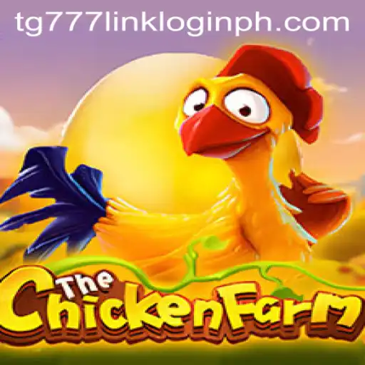 ChickenFarm: The Ultimate Gaming Experience with TG777 Link Login