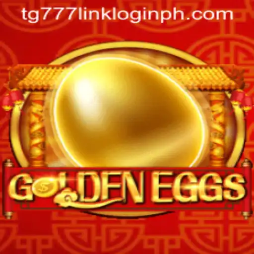 Unlock the Thrills of GoldenEggs with TG777 Link Login